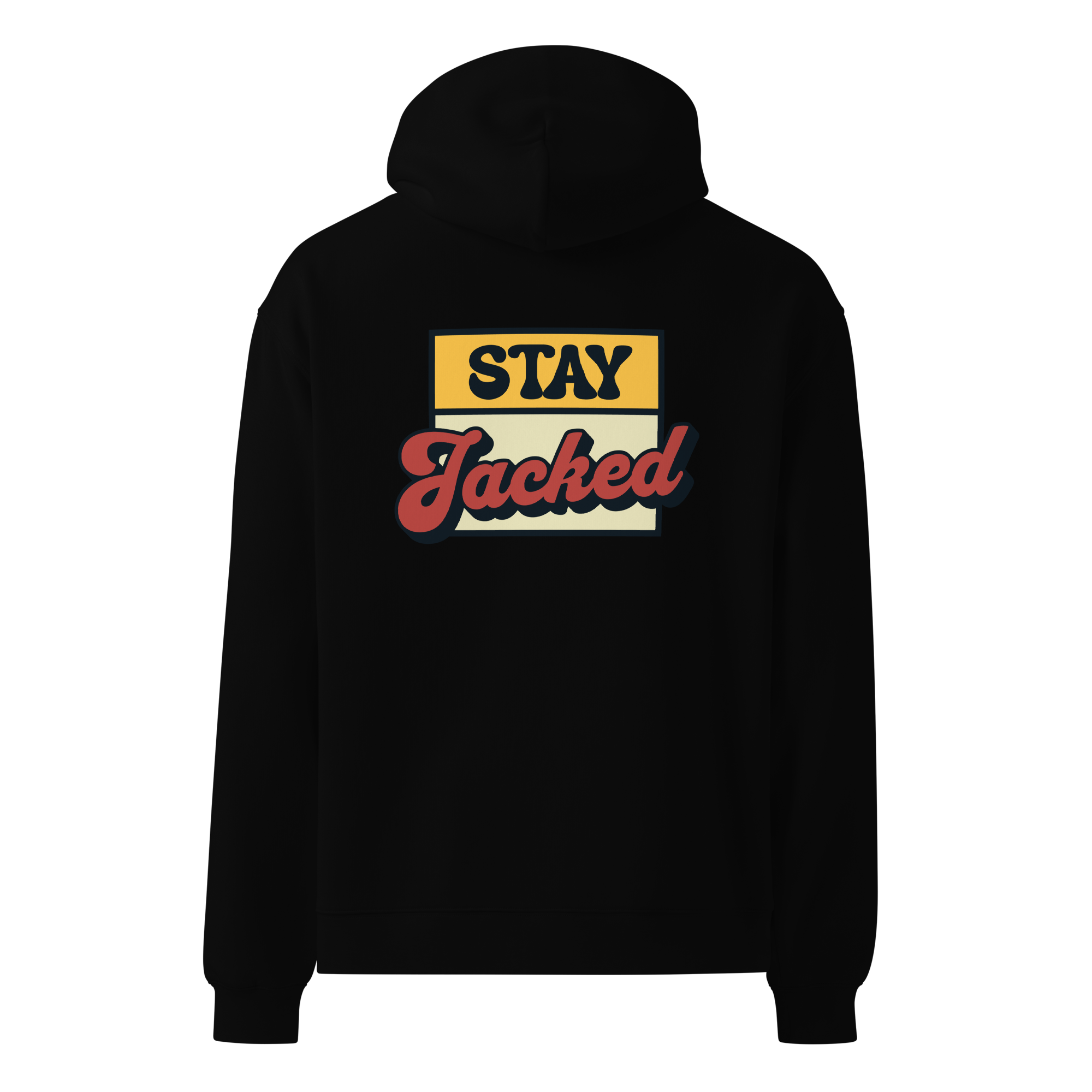 Stay Jacked Hoodie