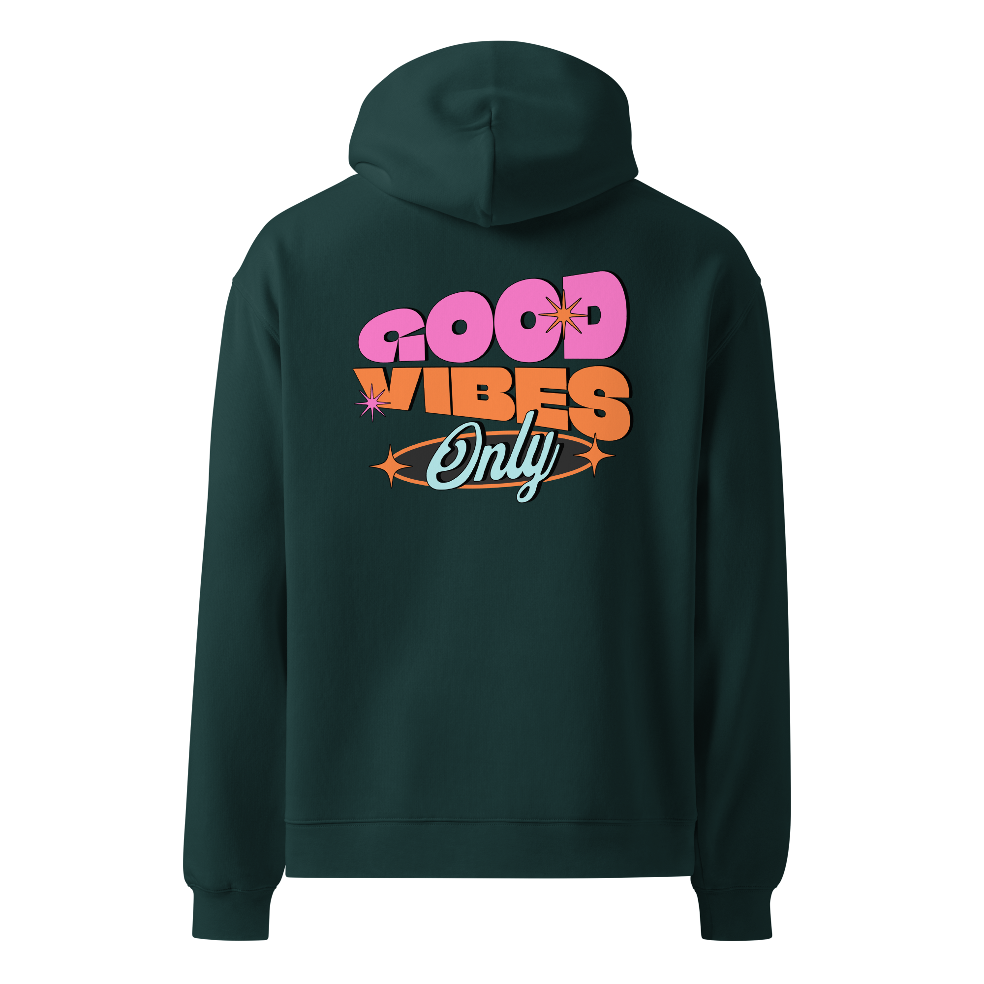 Good Vibes Only Hoodie